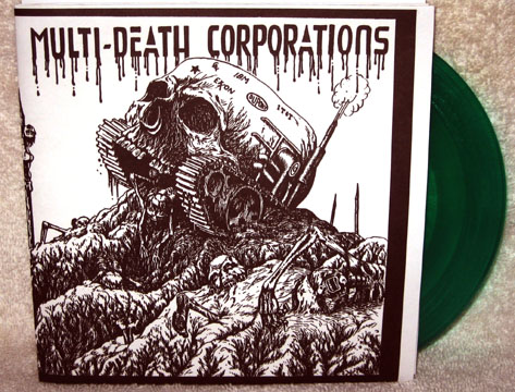 MDC "Multi-Death Corporations" 7" (Beer City) Green Vinyl